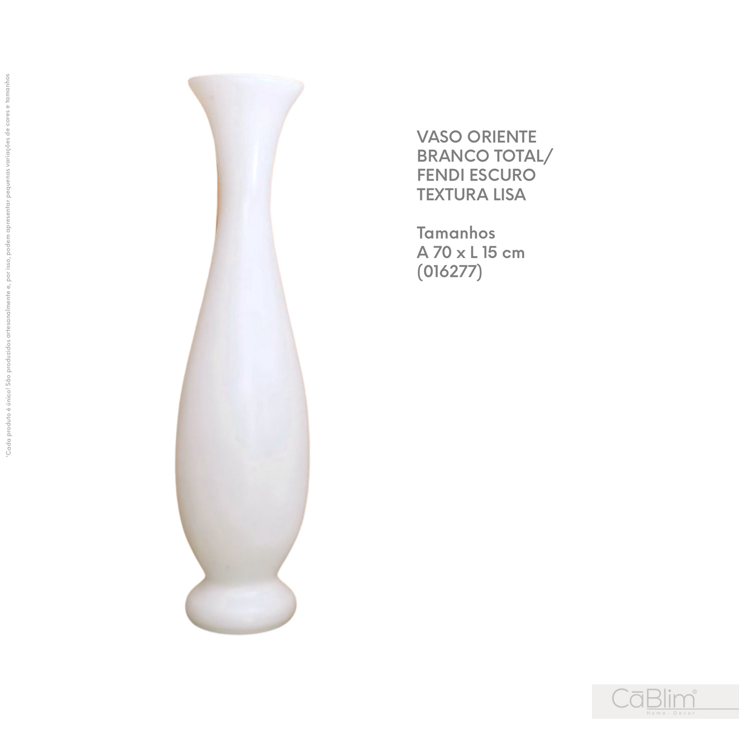 Vaso Oriente Branco Total / Fendi Escuro Textura Lisa