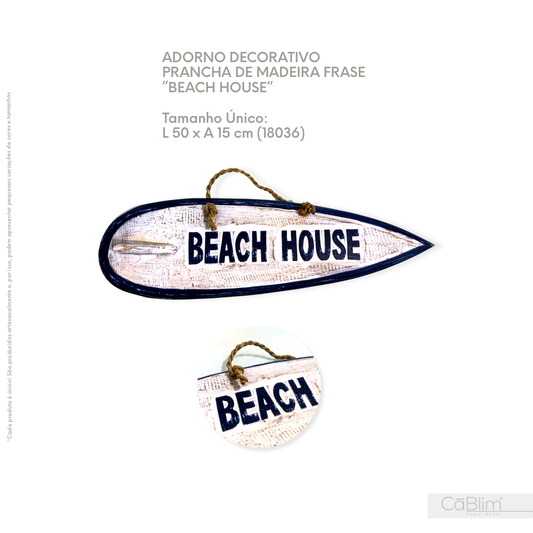 Adorno Decorativo Prancha de Madeira Frase Beach House