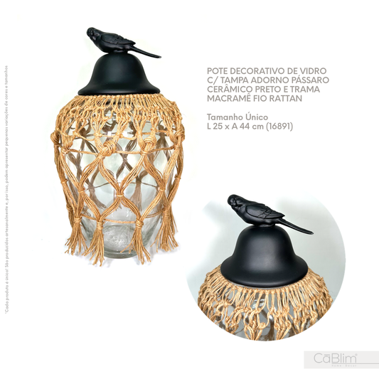 Pote Decorativo de Vidro com Tampa Adorno Pássaro Cerâmico Preto e Trama Macramê Fio Rattan